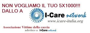 Scopri di più sull'articolo NON VOGLIAMO IL TUO 5X1000 – *DALLO A I-CARE ITALIA!*